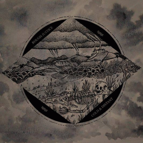 Rough Justice (UK) : Cold and Distant